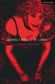 Book cover of: When I Fall ... If I Fall. By: Claire Dowie