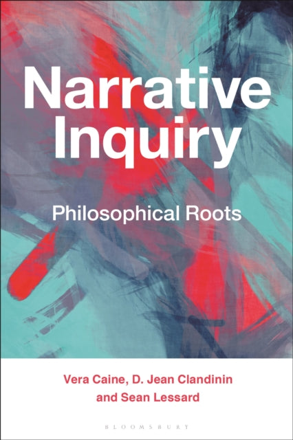 Book cover of: Narrative Inquiry. By: Vera Caine