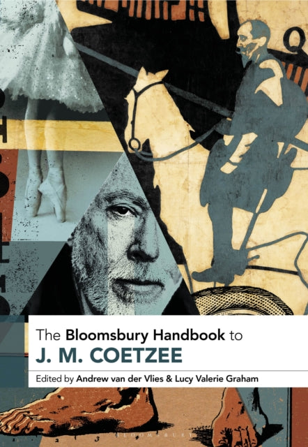 Book cover of: Bloomsbury Handbook to J. M. Coetzee. By: Lucy Graham