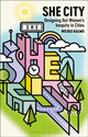Book cover of: She City. By: Nicole Kalms