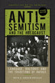Book cover of: Anti-Semitism and the Holocaust. By: Beth A. Griech-Polelle