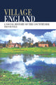 Book cover of: Village England. By: Trevor Wild
