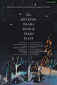 Book cover of: Methuen Drama Book of Trans Plays. By: Azure D. Osborne-Lee