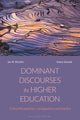 Book cover of: Dominant Discourses in Higher Education. By: Ian M. Kinchin