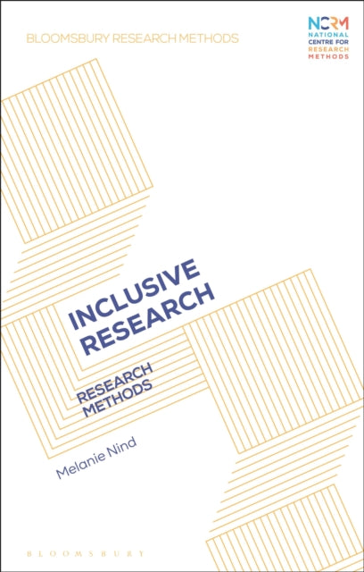 Book cover of: Inclusive Research. By: Melanie Nind