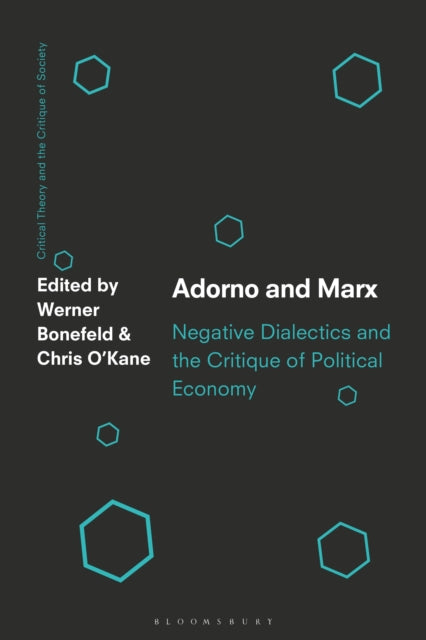 Book cover of: Adorno and Marx. By: Werner Bonefeld