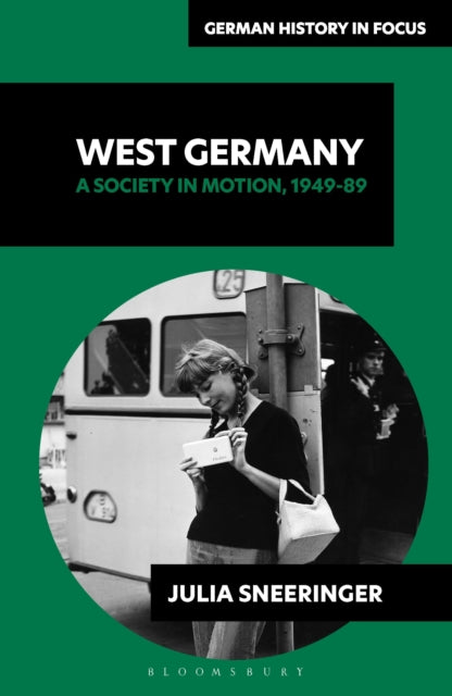 Book cover of: West Germany. By: Julia Sneeringer