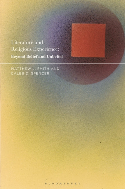 Book cover of: Literature and Religious Experience. By: Matthew J. Smith