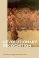 Book cover of: Revolutionary Recognition. By: Richard Gunn