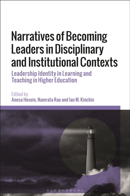Book cover of: Narratives of Becoming Leaders in Disciplinary and Institutional Contexts. By: Anesa Hosein
