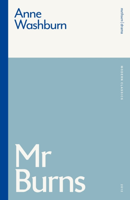 Book cover of: Mr Burns. By: Anne Washburn