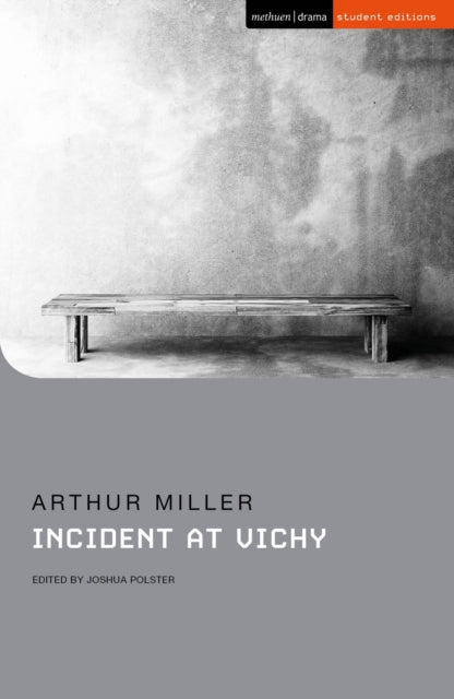 Book cover of: Incident at Vichy. By: Arthur Miller