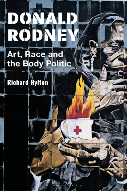 Book cover of: Donald Rodney. By: Richard Hylton
