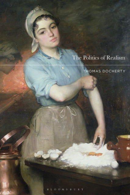 Book cover of: Politics of Realism. By: Thomas Docherty