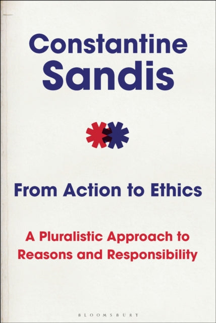 Book cover of: From Action to Ethics