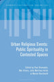 Book cover of: Urban Religious Events. By: Paul Bramadat