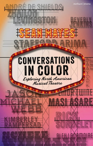 Conversations in Color, Exploring North American Musical Theatre