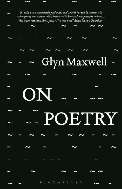 Book cover of: On Poetry. By: Glyn Maxwell