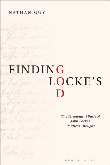 Book cover of: Finding Locke’s God. By: Nathan Guy