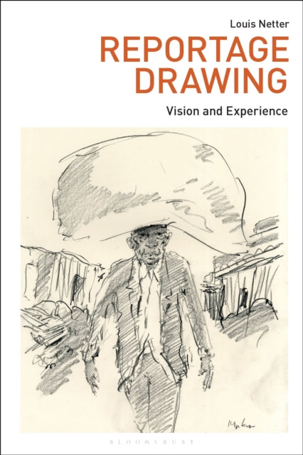 Book cover of: Reportage Drawing. By: Louis Netter