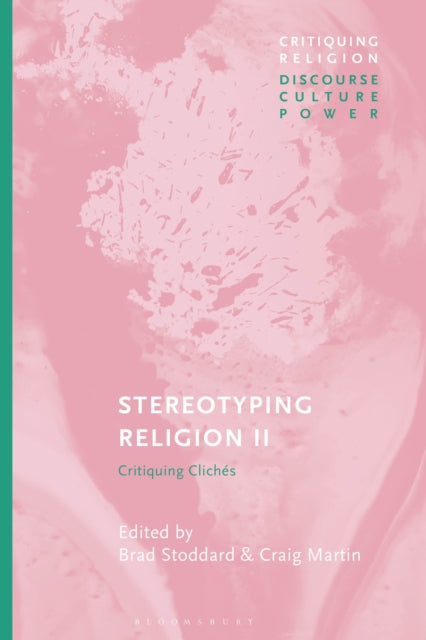Book cover of: Stereotyping Religion II. By: Brad Stoddard