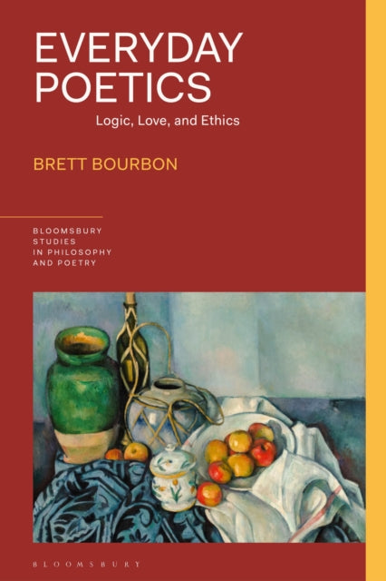 Book cover of: Everyday Poetics. By: Brett Bourbon