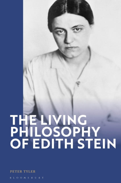Book cover of: Living Philosophy of Edith Stein. By: Peter Tyler