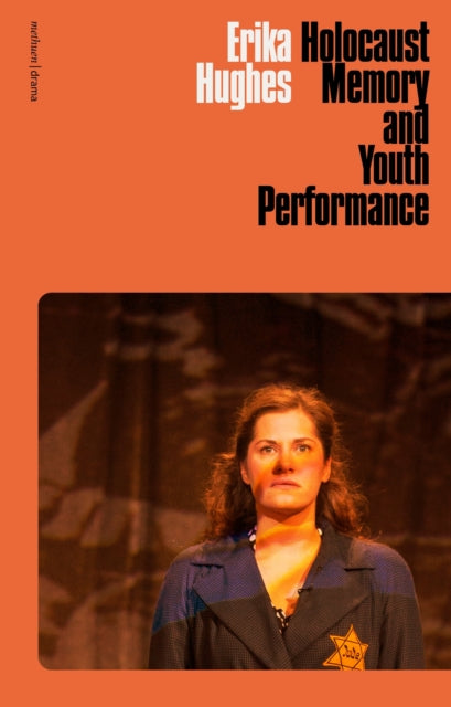Book cover of: Holocaust Memory and Youth Performance