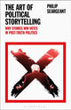 Book cover of: Art of Political Storytelling. By: Philip Seargeant
