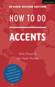 Book cover of: How To Do Accents. By: Edda Sharpe