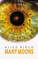 Book cover of: Many Moons. By: Alice Birch