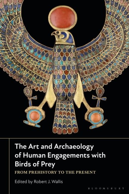 Book cover of: Art and Archaeology of Human Engagements with Birds of Prey