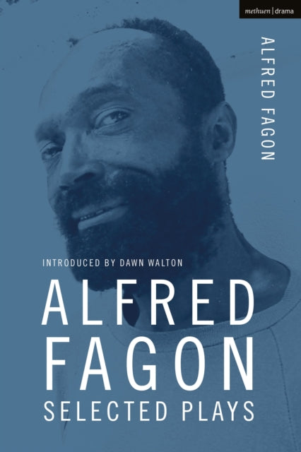 Book cover of: Alfred Fagon Selected Plays. By: Alfred Fagon