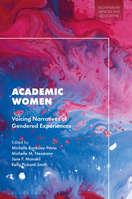 Book cover of: Academic Women. By: Michelle Ronksley-Pavia