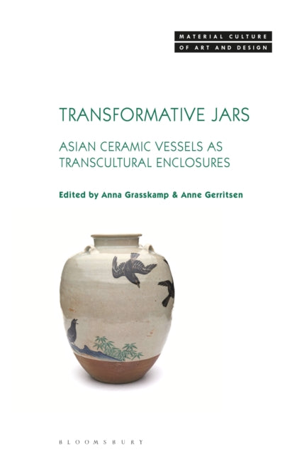 Book cover of: Transformative Jars. By: Anna Grasskamp