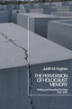 Book cover of: Perversion of Holocaust Memory. By: Judith M. Hughes