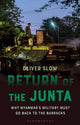 Book cover of: Return of the Junta. By: Oliver Slow