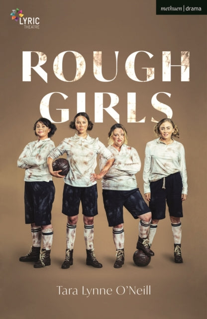 Book cover of: Rough Girls. By: Tara Lynne O'Neil