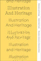 Book cover of: Illustration and Heritage. By: Rachel Emily Taylor