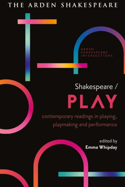 Book cover of: Shakespeare / Play. By: Emma Whipday