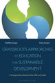 Book cover of: Grassroots Approaches to Education for Sustainable Development