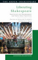 Book cover of: Liberating Shakespeare. By: Jennifer Flaherty