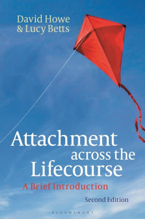 Attachment across the Lifecourse