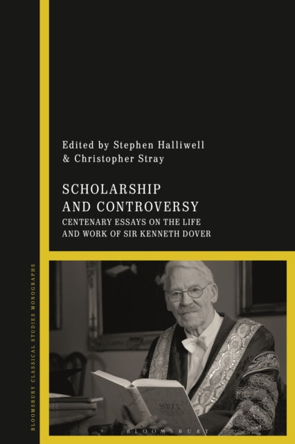 Book cover of: Scholarship and Controversy. By: K. J. Dover