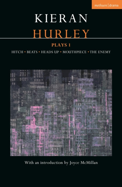 Book cover of: Kieran Hurley Plays 1. By: Kieran Hurley