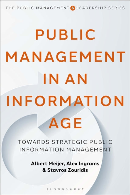 Book cover of: Public Management in an Information Age. By: Albert Meijer