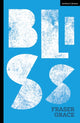 Book cover of: Bliss. By: Fraser Grace