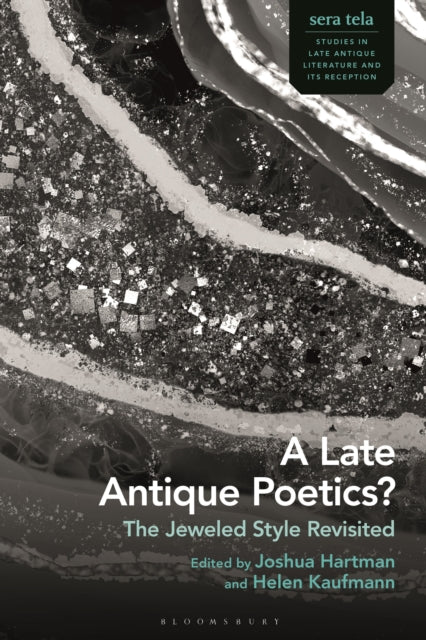 Book cover of: Late Antique Poetics?. By: Joshua Hartman