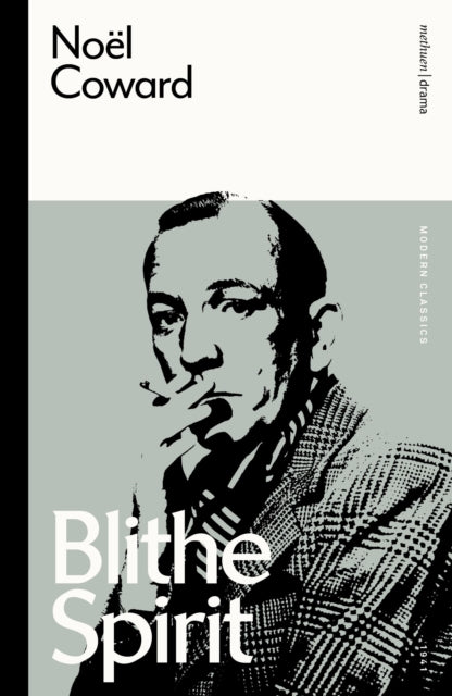 Book cover of: Blithe Spirit. By: Noel Coward