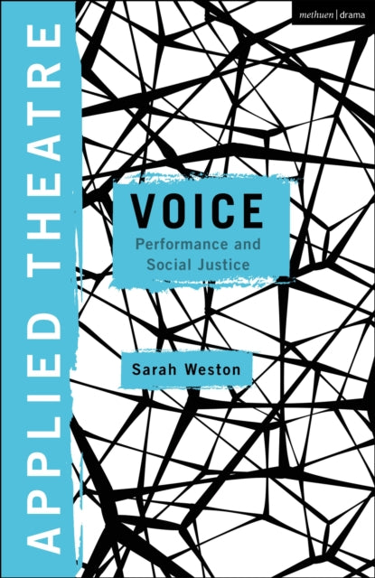 Book cover of: Applied Theatre: Voice. By: Sarah Weston